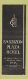 Matchbook Cover - Barbizon Plaza Hotel New York City