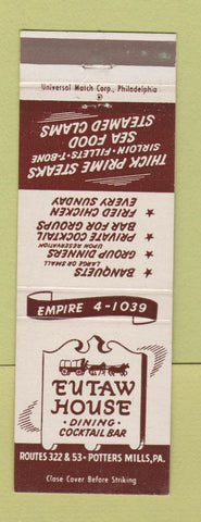 Matchbook Cover - Eutaw House Restaurant Potters Mills PA