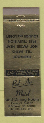 Matchbook Cover - Bel Air Motel Brookfield MO