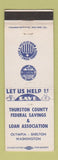 Matchbook Cover - Thurson County Federal Savings Loan Olympia Shelton WA