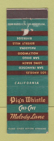 Matchbook Cover - Pig n Whistle Chi Chi Los Angeles San Diego Pasadena CA WEAR