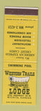 Matchbook Cover - Western Trails Lodge Wichita KS