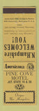 Matchbook Cover - Pine Cove Motel Ossipee NH Perkins Americana YELLOW