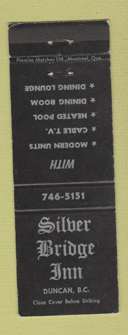 Matchbook Cover - Silber Bridge Inn Duncan BC