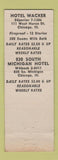 Matchbook Cover - Hotel Wacker Chicago IL