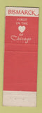 Matchbook Cover - Bismarck Hotel Chicago IL Swiss Chalet