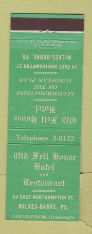 Matchbook Cover - Old Fell House Hotel Wilkes Barre PA