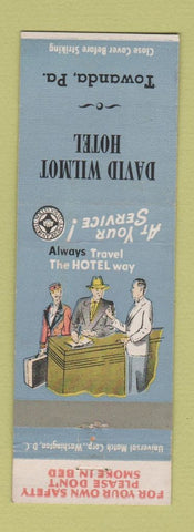Matchbook Cover - David Wilmot Hotel Towanda PA