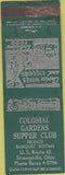 Matchbook Cover - Colonial Gardens Supper Club Strongsville OH