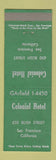 Matchbook Cover - Colonial Hotel San Francisco CA