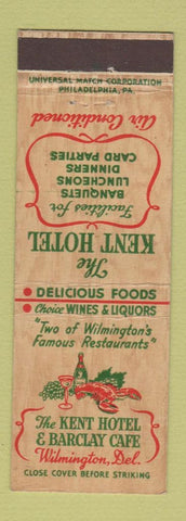 Matchbook Cover - Kent Hotel Barclay Cafe Wilmington DE