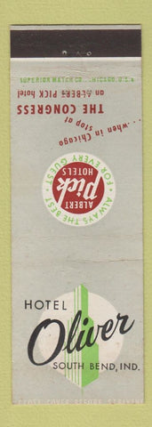 Matchbook Cover - Hotel Oliver South Bend IN Albert Pick
