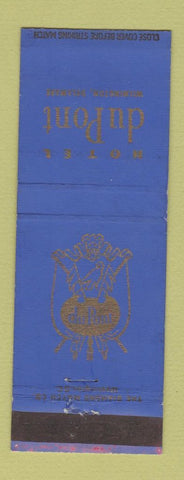 Matchbook Cover - Hotel DuPont Wilmington DE