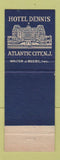 Matchbook Cover - Hotel Denis Atlantic City NJ