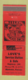 Matchbook Cover - Love's Service oil gas Cafe Mankato KS