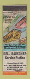 Matchbook Cover - Des Bauscher Service oil gas Freeport IL  WORN