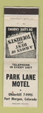 Matchbook Cover - Park Lane Motel Fort Morgan Colorado WEAR