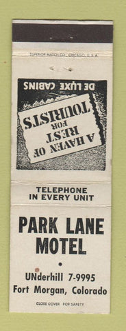 Matchbook Cover - Park Lane Motel Fort Morgan Colorado WEAR