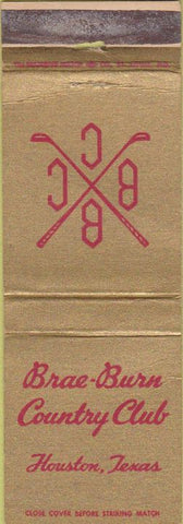 Matchbook Cover - Brae Burn Country Club Houston TX