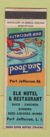 Matchbook Cover - Elk Hotel Restaurant Port Jefferson LI NY
