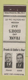 Matchbook Cover - Frank and Eddie's Bar WEAR