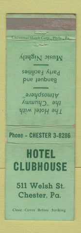 Matchbook Cover - Hotel Clubhouse Chester PA WORN #2