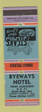Matchbook Cover - Byeways Hotel Restaurant Chalk River ON WORN