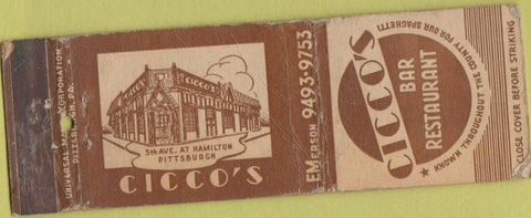 Matchbook Cover - Cicco's Bar Restaurant Pittsburgh PA WEAR