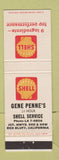 Matchbook Cover - Shell oil gas Gene Penne's Red Bluff CA