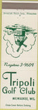 Matchbook Cover - Tripoli Golf Club Milwaukee WI