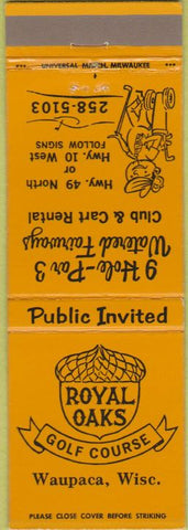 Matchbook Cover - Royal Oaks Golf Course Waupaca WI
