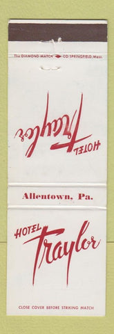 Matchbook Cover - Hotel Traylor Allentown PA