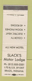 Matchbook Cover - Slack's Motor Lodge Brazil IN