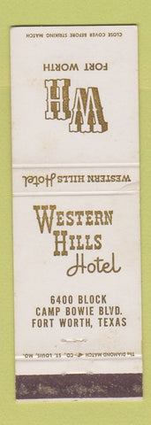 Matchbook Cover - Western Hills Hotel Fort Worth TX