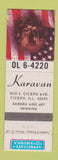 Matchbook Cover - Karavan Cicero IL