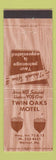 Matchbook Cover - Twin Oaks Motel Walnut MS