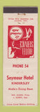 Matchbook Cover - Seymour Hotel Kindersley SK