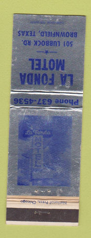 Matchbook Cover - La Fonda Motel Brownfield TX WEAR