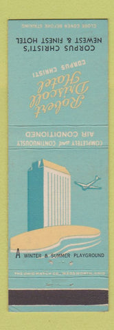 Matchbook Cover - Robert Driscoll Hotel Corpus Christi TX