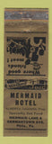 Matchbook Cover - Mermaid Hotel Philadelphia PA WORN