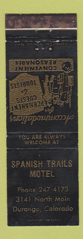 Matchbook Cover - Spanish Trails Motel Durango Colorado WEAR