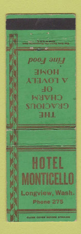 Matchbook Cover - Hotel Monticello Longview WA