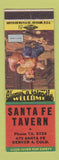 Matchbook Cover - Santa Fe Tavern Denver Colorado