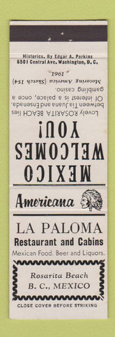 Matchbook Cover - La Paloma Rosarita Beach Mexico Perkins Americana WHITE