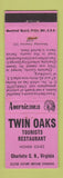 Matchbook Cover - Twin Oaks Charlotte Court House VA Perkins Americana PINK