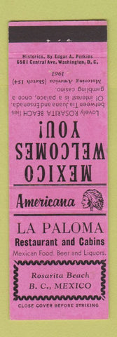 Matchbook Cover - La Paloma Rosarita Beach Mexico Perkins Americana PINK