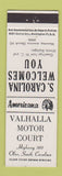 Matchbook Cover - Valhalla Motor Court Olar SC Perkins Americana WHITE
