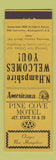 Matchbook Cover - Pine Cove Motel Ossipee NH Perkins Americana YELLOW