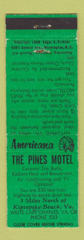 Matchbook Cover - Pines Motel Kiptopeke Beach VA Perkins Americana GREEN