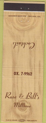 Matchbook Cover - Rose  and  Bill's Millbrae CA